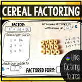 Hands-on Factoring Quadratics with Cereal Mat