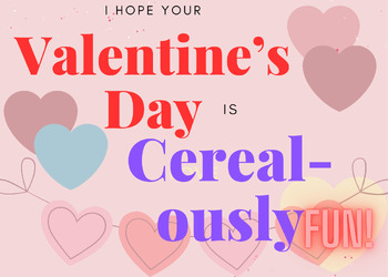 Preview of Cereal-ously Fun Valentine's Day Cards