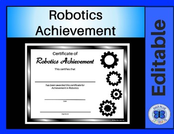 Preview of Robotics Achievement Certificate - Editable - B&W Gears