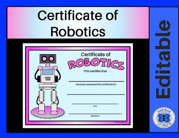 Preview of Robotics Certificate - Editable - Pink Robot