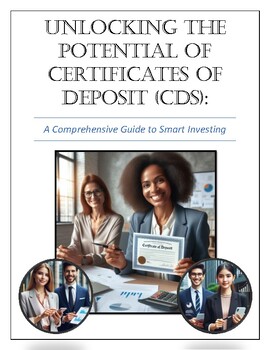 Preview of Certificates of Deposit (CDs): Financial Literacy: Investing Strategies: DBQ