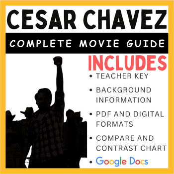 Preview of Cesar Chavez (2014): Movie Guide and Graphic Organizer