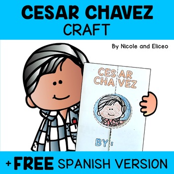 Preview of Cesar Chavez Hispanic Heritage Craft Activity + FREE Spanish