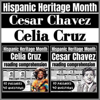 Preview of Cesar Chavez | Celia Cruz | Hispanic Heritage Month | Reading Comprehension