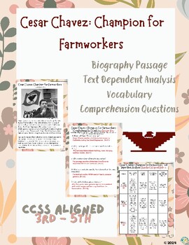 Preview of Cesar Chavez: Champion for Farmworkers 3rd-5th Text Dependent Analysis ELAPacket