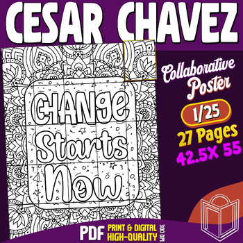 Preview of Cesar Chavez (Change Starts Now) Collaborative Poster Mandala Coloring Craft