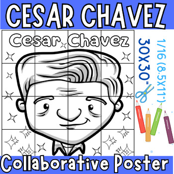 Preview of Cesar Chavez Collaborative Poster Coloring