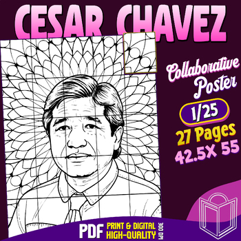 Preview of Cesar Chavez Collaborative Poster Coloring Craft For Classroom Engagement