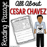 Cesar Chavez Reading Passage