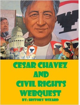 Preview of Cesar Chavez and Civil Rights Webquest