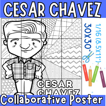 Preview of Cesar Chavez collaborative coloring Poster / Cesar Chavez activities