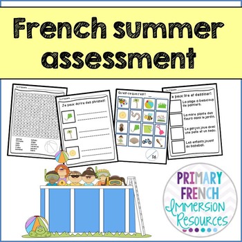Preview of C'est l'ete - Reading, Writing, & Assessment for early FI or core french