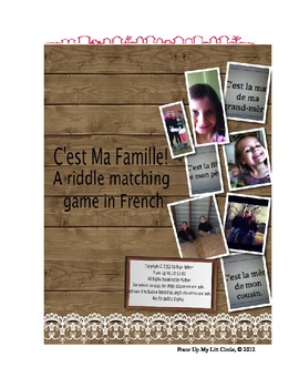 Preview of C'est ma famille! Family Riddle Matching Game in French