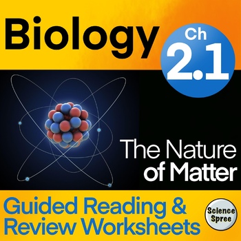 Preview of Ch 2.1 Chemistry of Life - Guided Reading WS - Miller & Levine 2019 Biology