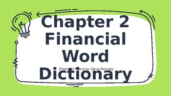 Preview of Ch 2 Financial Word Dictionary Presentation from Dave Ramsey's Financial Peace