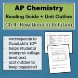 Ch 4 Reading Guide + Outline (Zumdahl's 10th) - AP Chemistry