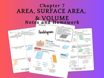 Preview of Ch 7: Area, Surface Area, & Volume, Notes and Homework (Google Files)