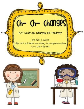Preview of Ch-Ch-Changes: States of Matter Unit