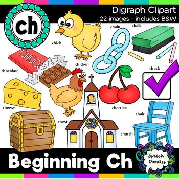 Preview of Ch Clipart - Beginning Digraph - ch, 22 images! For Personal and Commercial Use