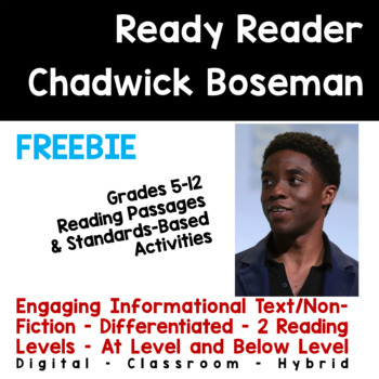 Preview of Chadwick Boseman - Informational Text Unit - Differentiated
