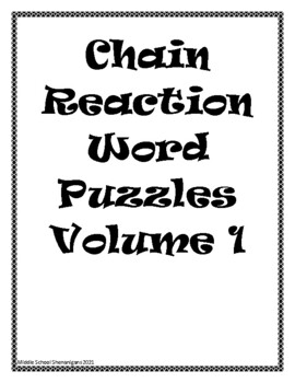 Chain Reaction Word Puzzles (Volume 1) by Middle School Shenanigans