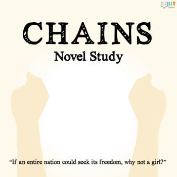 Preview of Chains by Laurie Halse Anderson Novel Study