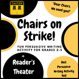 Chairs on Strike FUN Persuasive Writing Activity Plus Crea