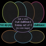 Chalk & Stitch Oval Chalkboard Frames Clip Art Set of 8 {I