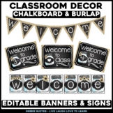 Chalk and Burlap EDITABLE Welcome Signs and Banners