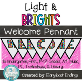 Light & Brights: Welcome Pennant