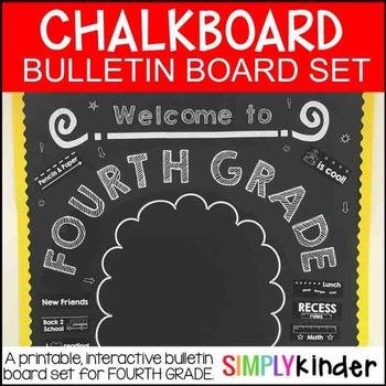 Chalkboard Bulletin Board First Day Of Fourth Grade Back To School