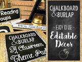 Chalkboard & Burlap Theme *EDITABLE* Classroom Decor Pack
