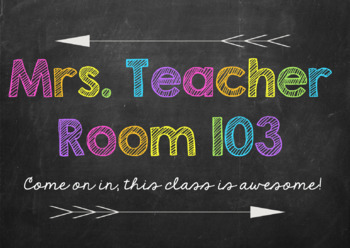 Preview of Chalkboard Classroom Door Sign