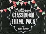 Chalkboard Classroom Theme Pack