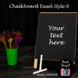 Chalkboard Easel Style 6