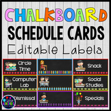 Chalkboard Editable Classroom Labels - Daily Schedule Card