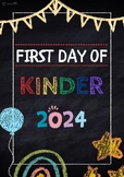 Chalkboard First Day of Kinder Sign or Photo Props