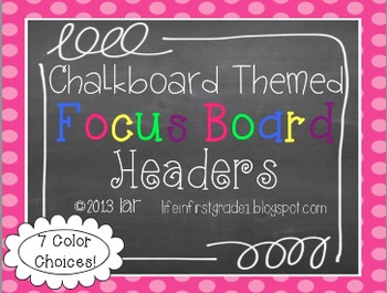 Preview of Chalkboard Focus Board Headers