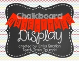 Chalkboard Objectives Display