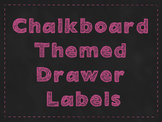 Chalkboard Themed Drawer Labels
