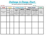 Challenge & Change Chart - Train your brain to think helpf