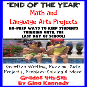 Preview of "End of the Year" Math and Language Arts Projects