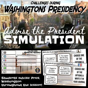 Preview of Challenges During Washington's Presidency; Adivse the President Simulation