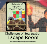 Challenges of Segregation  America - United States History Escape Room Activity
