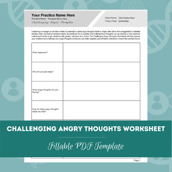 Preview of Challenging Angry Thoughts Worksheet | Editable / Fillable PDF Template