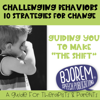 Preview of Challenging Behaviors: 10 Strategies for Change