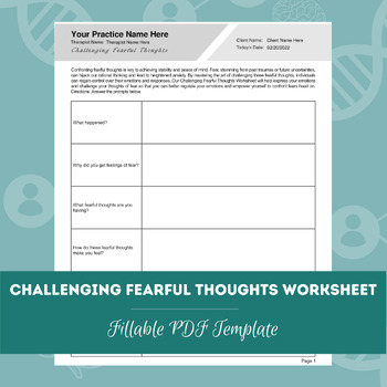 Preview of Challenging Fearful Thoughts Worksheet | Editable / Fillable PDF Template