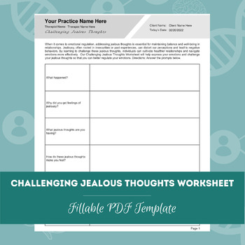 Preview of Challenging Jealous Thoughts Worksheet | Editable / Fillable PDF Template