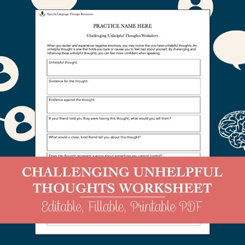 Challenging Unhelpful Thoughts Worksheet for Speech Therapy PDF | TPT