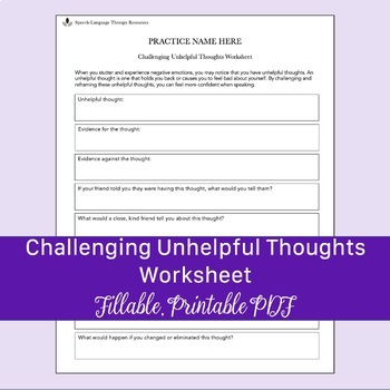 Preview of Challenging Unhelpful Thoughts Worksheet for Stuttering | Editable, Fillable PDF